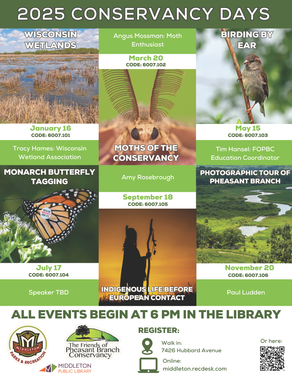 Join us for the 2025 Conservancy Days at Middleton Public Library, highlighting the wonders of nature with engaging topics like wetlands, moths, birding, and more. Dive into history and capture stunning moments in our photography sessions. All events begin at 6 PM.