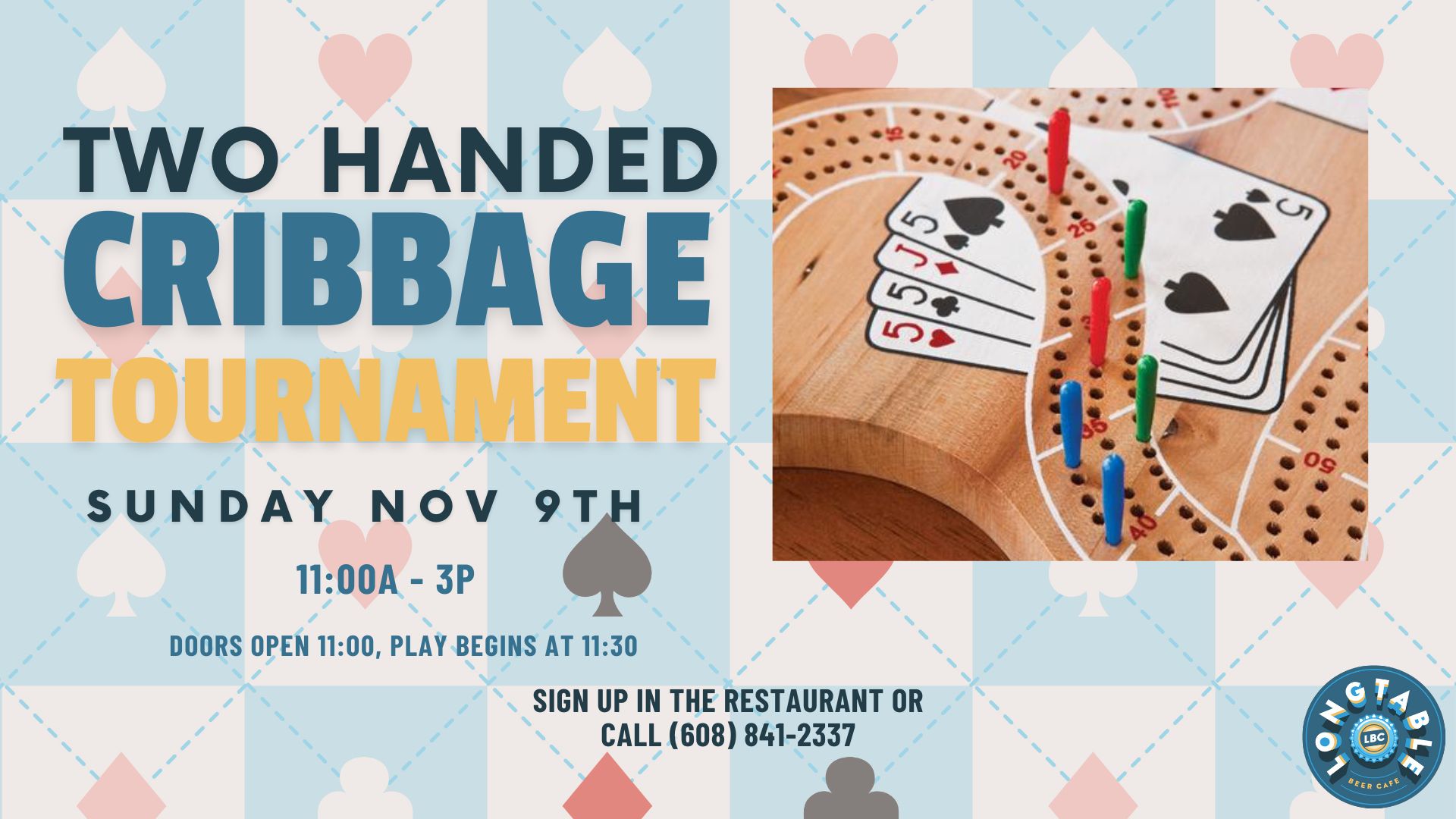 Cribbage tournament flyer with event details and an image of a cribbage board with cards and pegs. Event is on Sunday, Nov 9th, from 11:00 AM to 3:00 PM at Longtab.